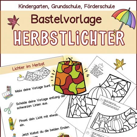 Bastelvorlage Herbstlichter Windlichter DIY Bastelideen Herbst Kinder