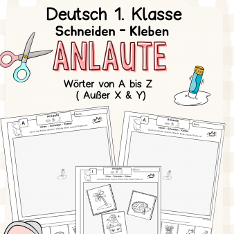 Arbeitsblätter Anlaute, Anlautbilder, Zuordnen, Übungen, Deutsch Klasse 1, DaZ, Förderschule, Vorschule