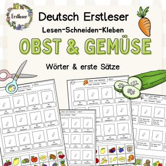 Leseübung Lesen lernen Klasse 1, DaZ, Förderschule Wortschatz Obst und Gemüse Wörter und Sätze